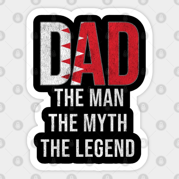 Bahraini Dad The Man The Myth The Legend - Gift for Bahraini Dad With Roots From Bahraini Sticker by Country Flags